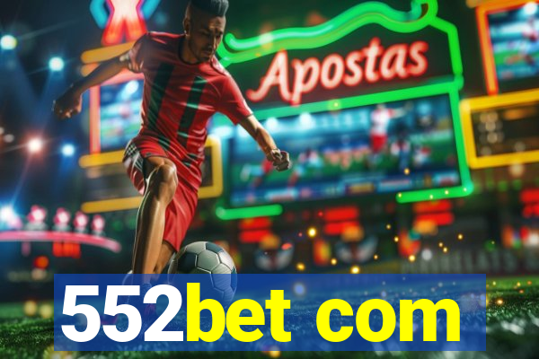 552bet com